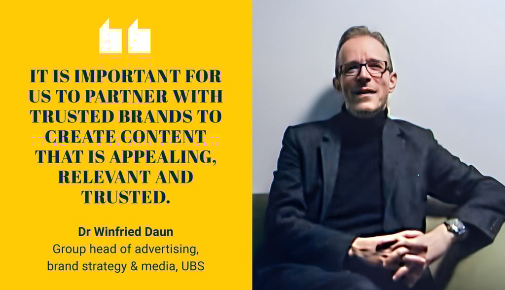 Dr Winfried Daun, group head of advertising, brand strategy and media, UBS