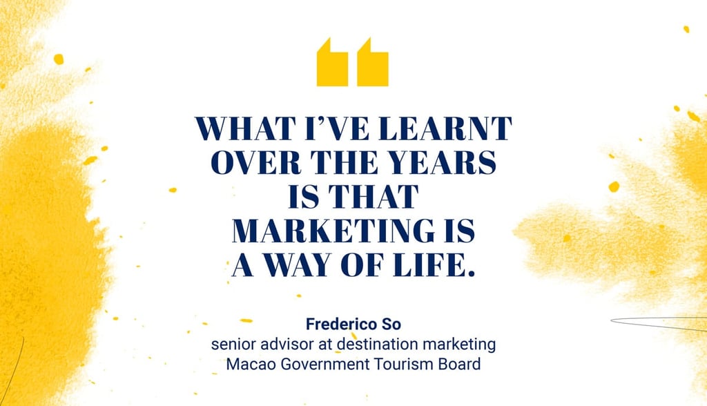 Frederico So, senior advisor at destination marketing of the Macao Government Tourism Office (MGTO) Frederico So, senior advisor at destination marketing of the Macao Government Tourism Office (MGTO)