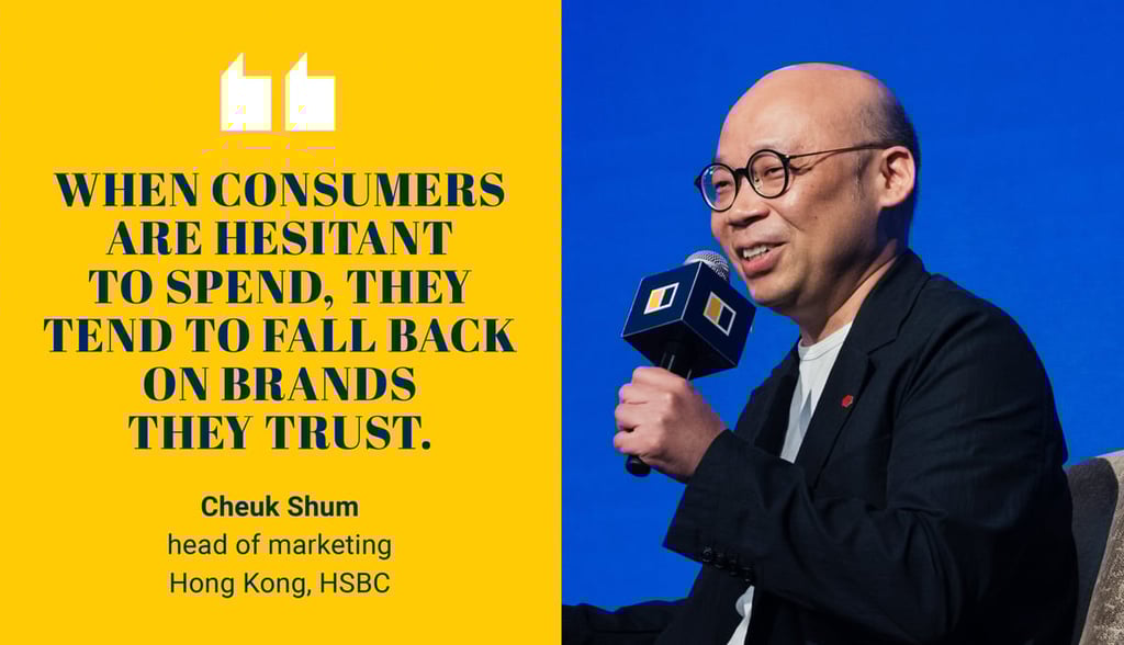 Cheuk Shum, head of marketing, Hong Kong, HSBC Cheuk Shum, head of marketing, Hong Kong, HSBC