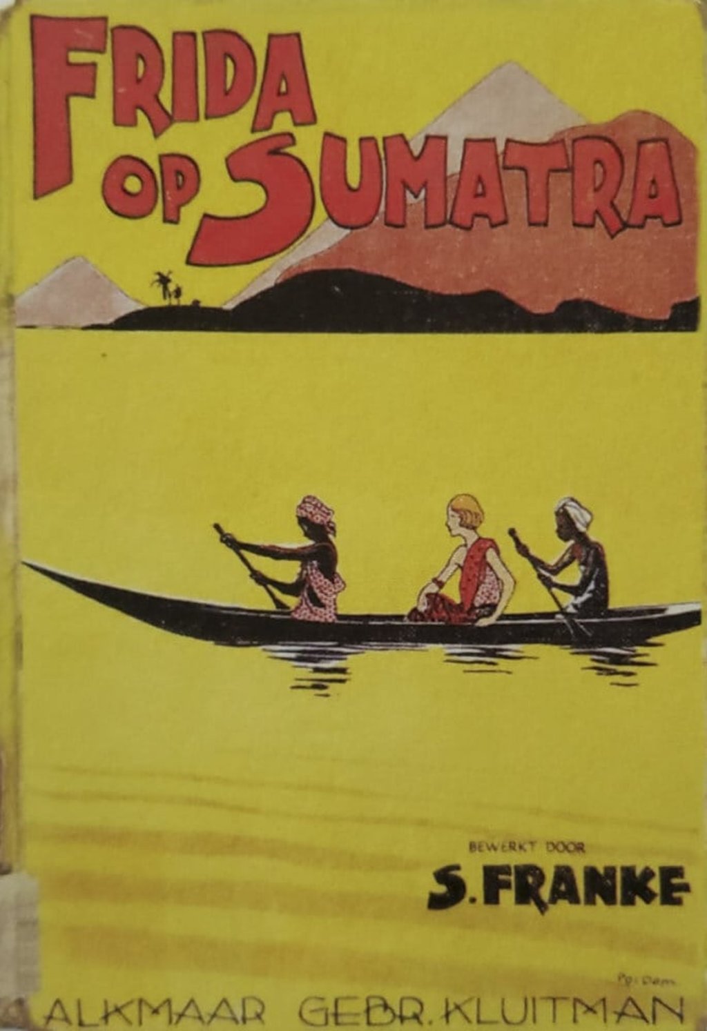 For European children in Asia, books like Frida op Sumatra, by S Franke, were more relatable than those set in an un­seen Europe.