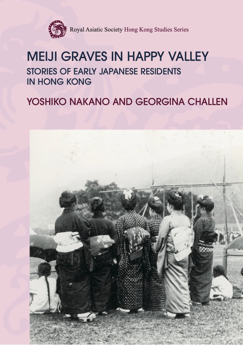 The cover of Meiji Graves in Happy Valley: Stories of Early Japanese Residents in Hong Kong. Photo: Courtesy of HKU Press The cover of Meiji Graves in Happy Valley: Stories of Early Japanese Residents in Hong Kong. Photo: Courtesy of HKU Press