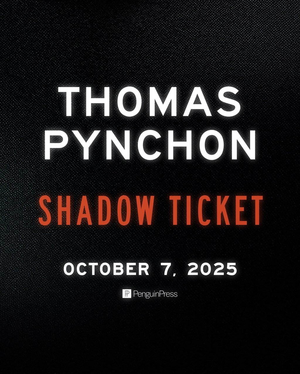 A social media post from Penguin Press heralds the coming of Thomas Pynchon’s new novel, Shadow Ticket. Photo: Instagram/penguinpress A social media post from Penguin Press heralds the coming of Thomas Pynchon’s new novel, Shadow Ticket. Photo: Instagram/penguinpress