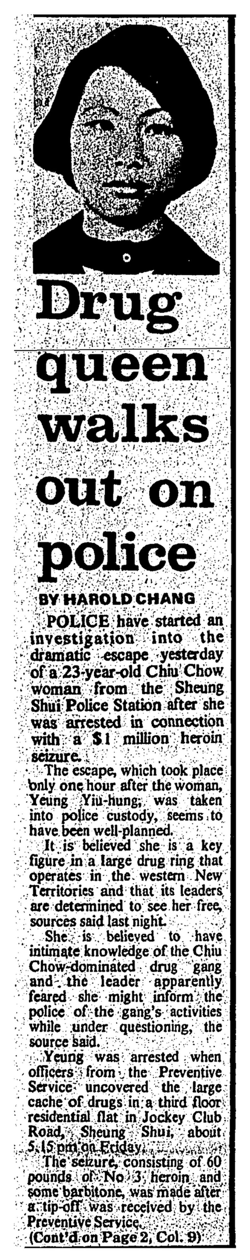 “Police have started an investigation into the dramatic escape yesterday of a 23-year-old Chiu Chow woman from the Sheung Shui Police Station,” reported the South China Morning Post on July 14, 1974. Photo: SCMP Archives