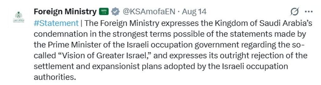A social media post by Saudi Arabia’s foreign ministry reacting to Netanyahu’s “Greater Israel” comments. Photo: X/KSAmofaEN