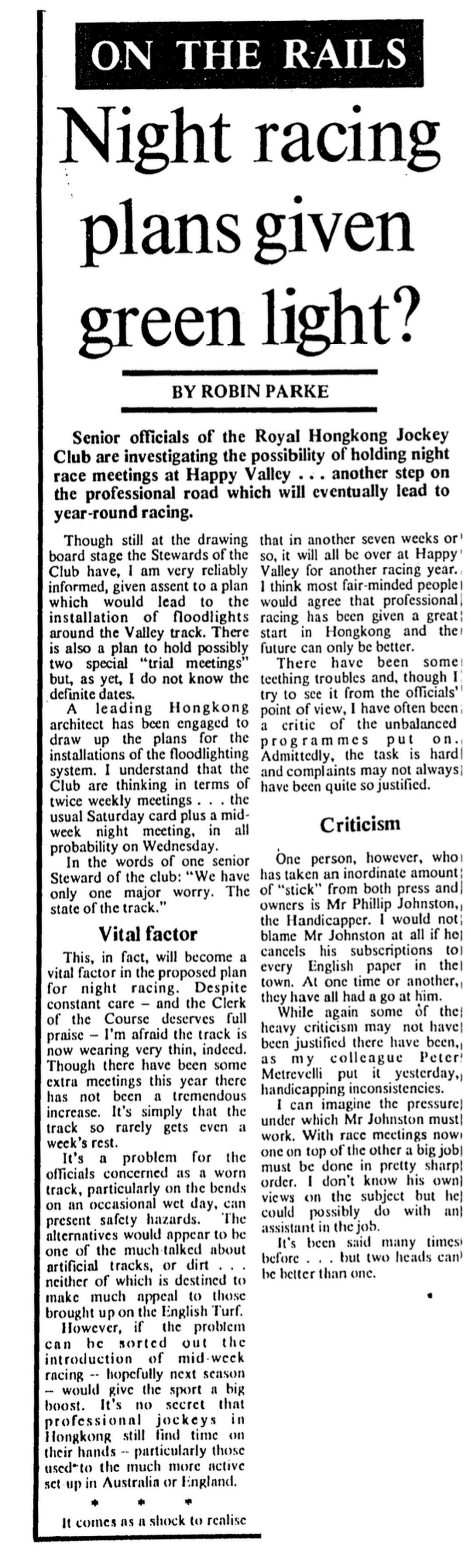 “Senior officials of the Royal Hongkong Jockey Club are investigating the possibility of holding night race meetings at Happy Valley,” reported the South China Morning Post on March 30, 1972. Photo: SCMP Archives