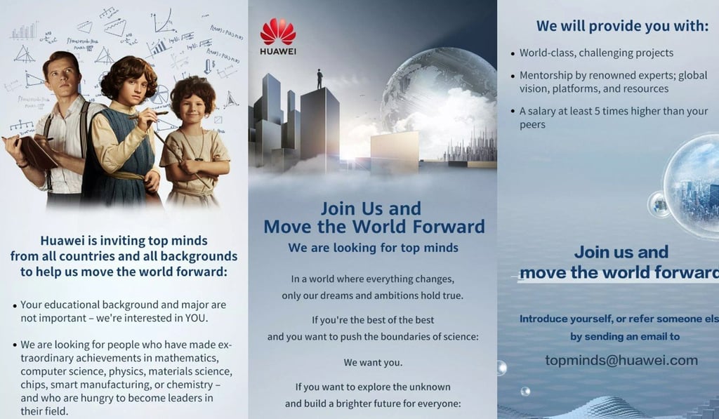 Recruitment ad by Huawei posted on its official WeChat account. Photo: Handout Recruitment ad by Huawei posted on its official WeChat account. Photo: Handout