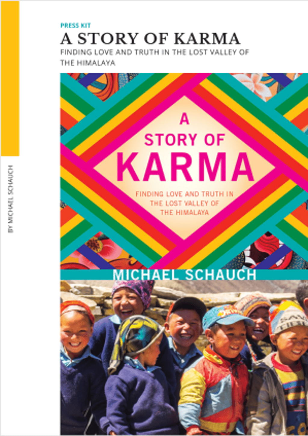 A Story of Karma – a book by Mike Schauch about mountaineering in Nepal that led to him finding a new purpose in life. Photo: Handout
