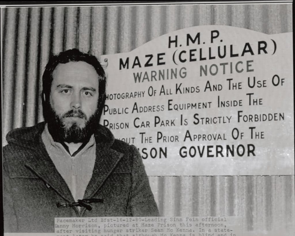 Sinn Fein official Danny Morrison pictured at Maze Prison. Photo: Handout Sinn Fein official Danny Morrison pictured at Maze Prison. Photo: Handout