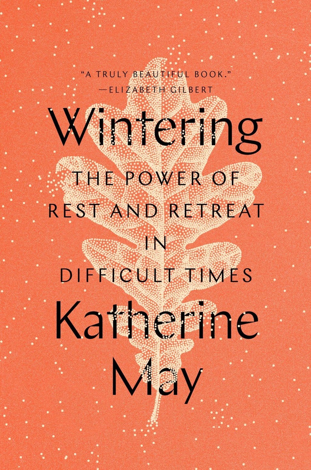 Wintering by Katherine May. Photo: Handout