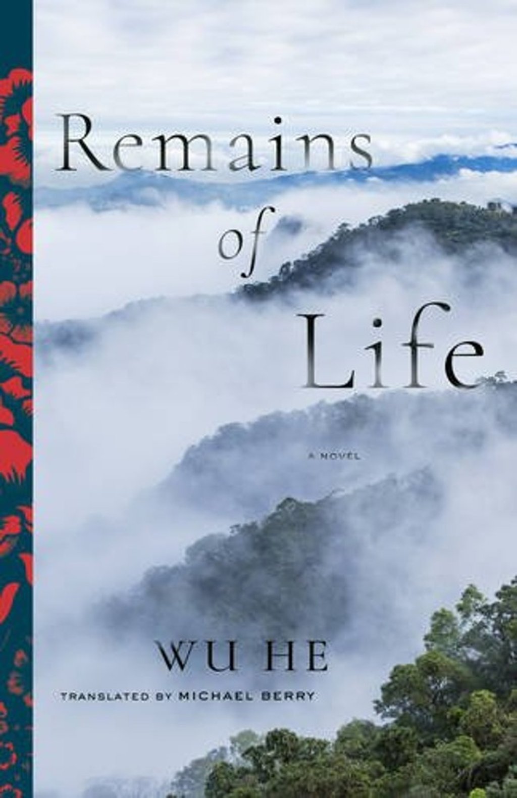 The cover of Wu He’s Remains Of Life. The cover of Wu He’s Remains Of Life.