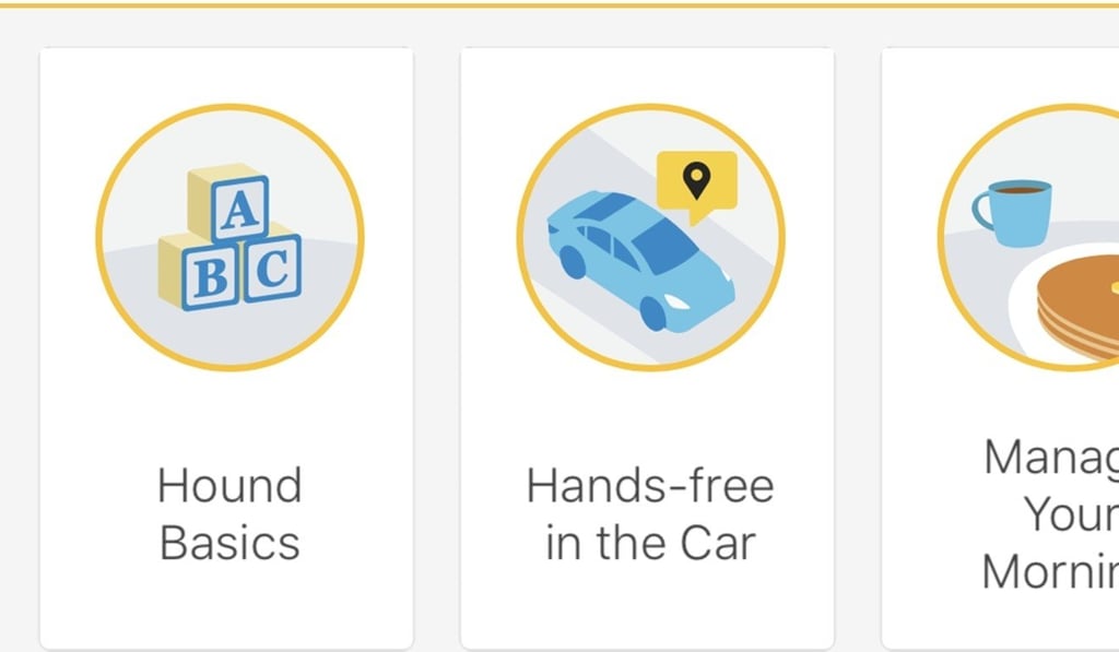 Hound is making inroads into the market. Hound is making inroads into the market.