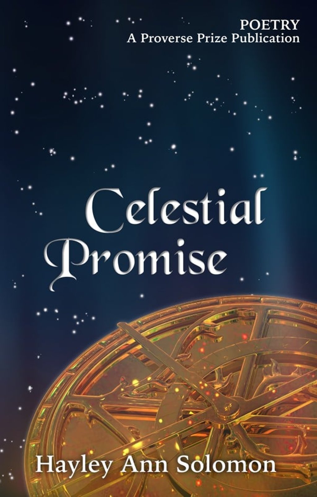 Celestial Promise, by Hayley Ann Solomon.