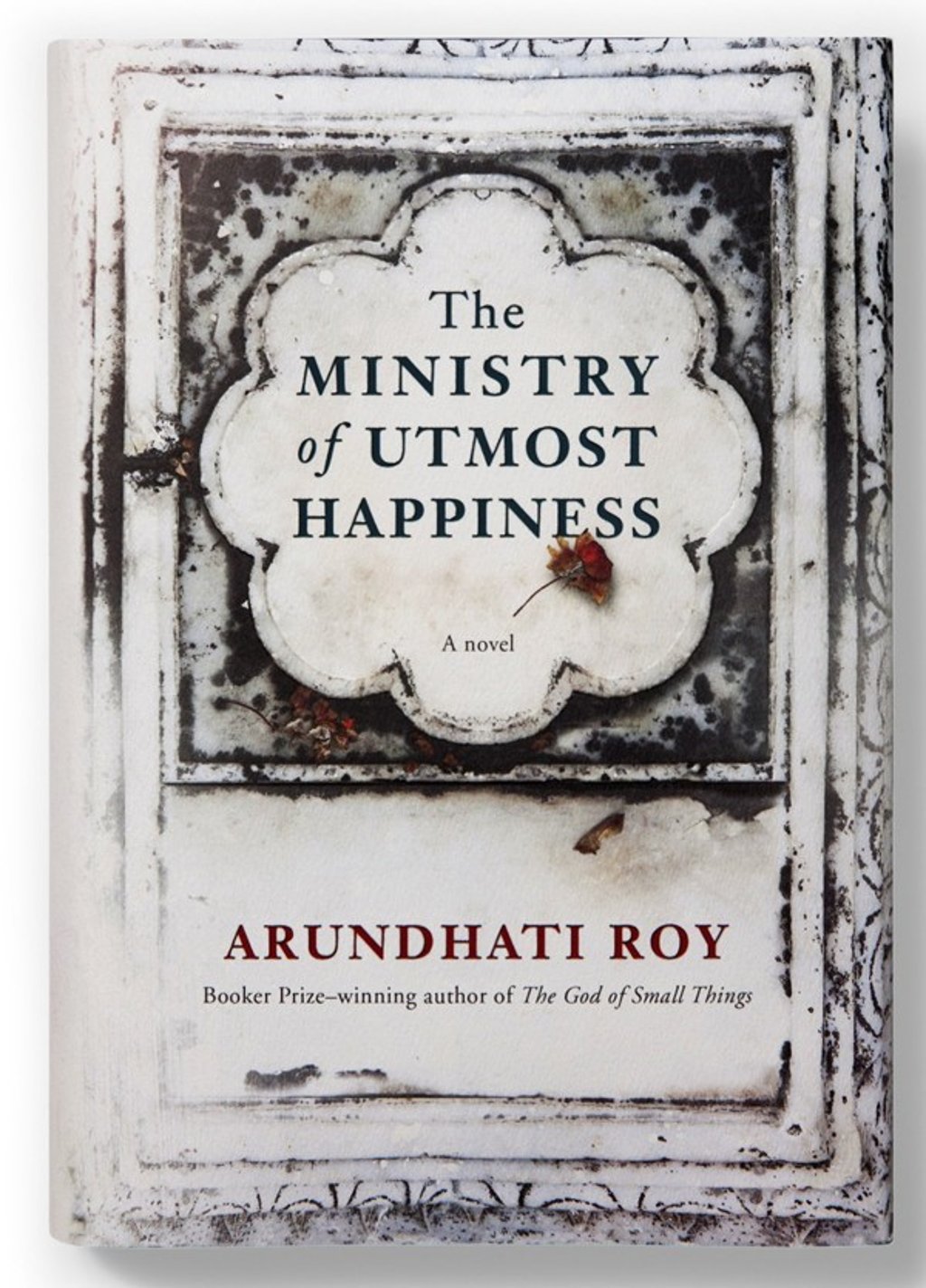 Arundhati Roy’s The Ministry of Utmost Happiness