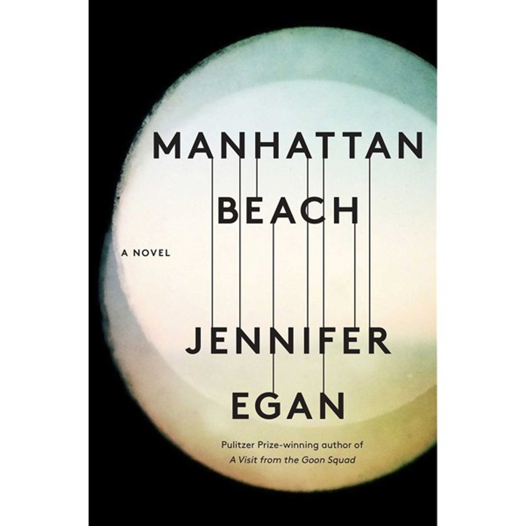 Manhattan Beach by Jennifer Egan.