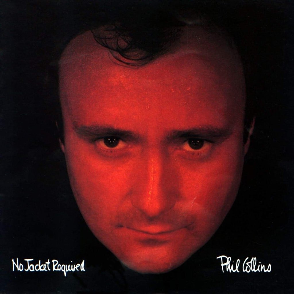 Phil Collins’ No Jacket Required. Phil Collins’ No Jacket Required.