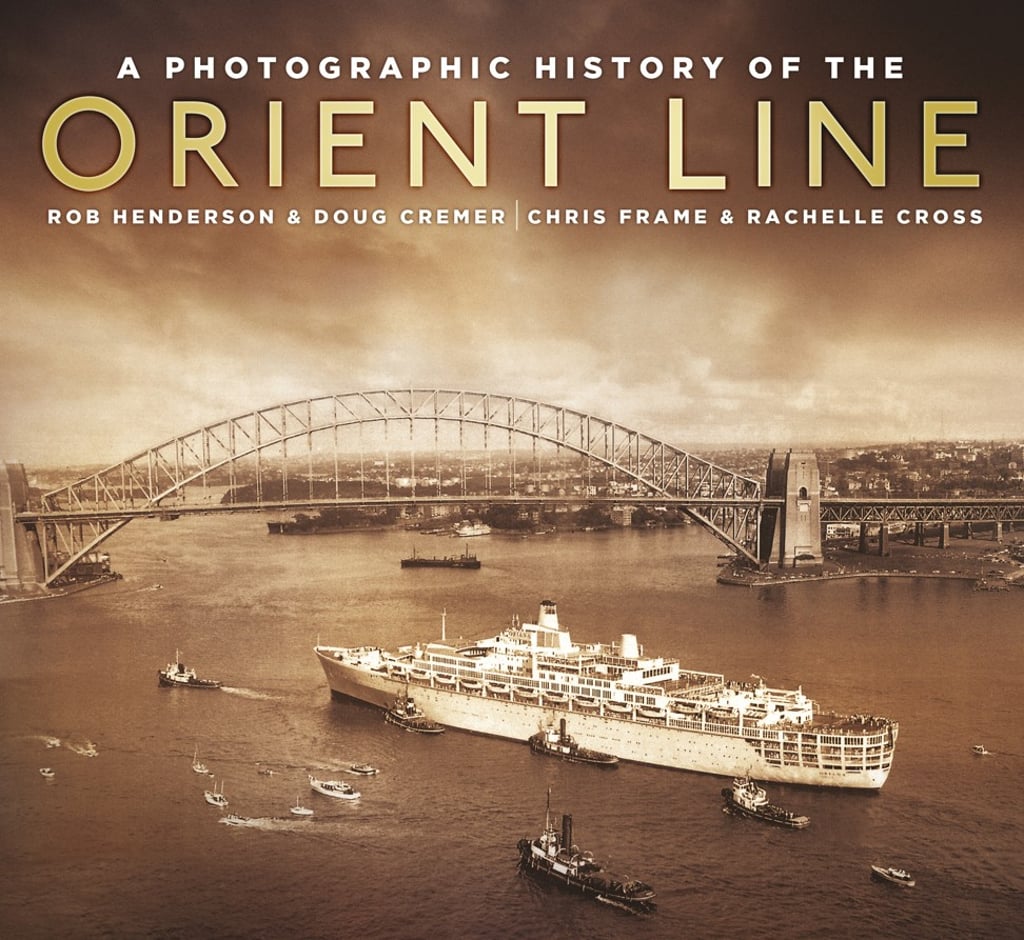 The SS Oriana arriving in Sydney, Australia, for the first time, in December 1960, on the cover of the book.