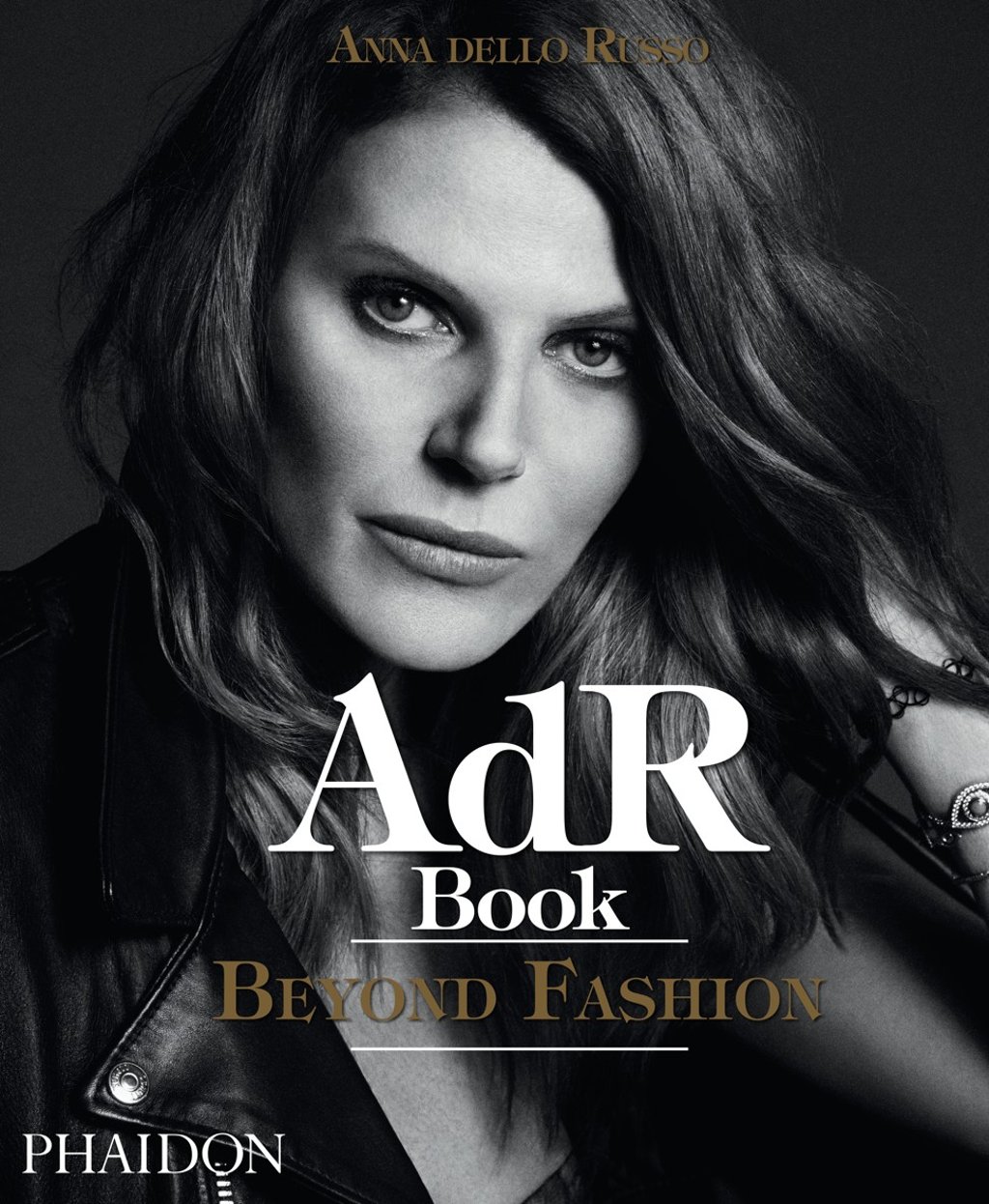 Cover of AdR Book: Beyond Fashion by Anna dello Russo