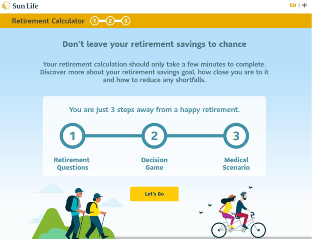 Sun Life Hong Kong offers clients a range of digital tools to better understand their financial needs and gaps, including the interactive and easy-to-use retirement calculator. Sun Life Hong Kong offers clients a range of digital tools to better understand their financial needs and gaps, including the interactive and easy-to-use retirement calculator.