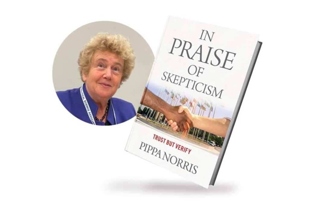 Norris shared her conceptualisation of “trust” and research findings in her new book, “In Praise of Skepticism: Trust but Verify”. Norris shared her conceptualisation of “trust” and research findings in her new book, “In Praise of Skepticism: Trust but Verify”.