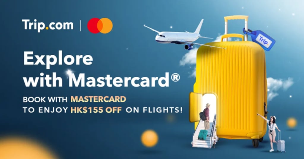 Trip.com Mastercard Campaign Trip.com Mastercard Campaign