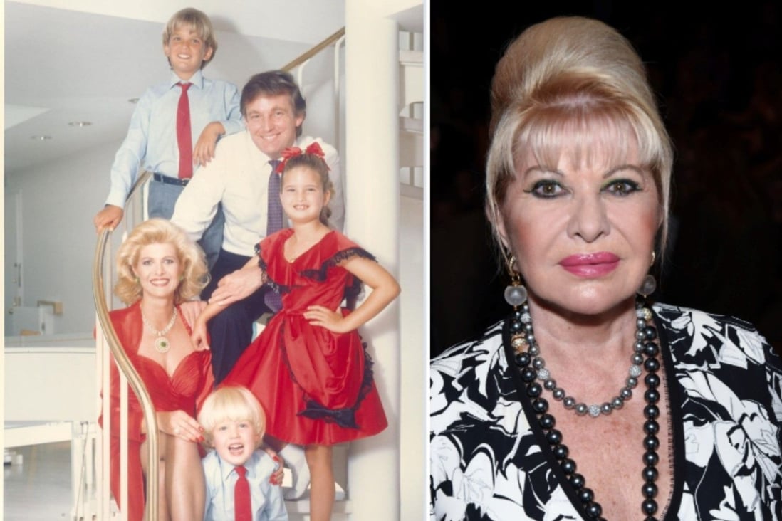 Who was Ivana Trump, Donald Trump's first wife? Ivanka, Donald Jr. and Eric lovingly remember the former skier, model and entrepreneur matriarch after her death at age 73 | South China Morning Post